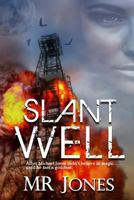 Slant Well 1535527455 Book Cover
