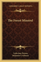 The Forest Minstrel 1177160692 Book Cover