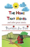The Home That Moved 1540714527 Book Cover