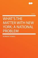 What's The Matter With New York 117184719X Book Cover