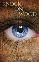 Knock on Wood (Girlwood) 0998602558 Book Cover