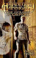 Hardluck Hannigan: The Golden Scorpion 1461053072 Book Cover