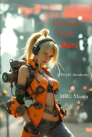 Chrono Vault Mars: A World Awakens (Reign of the Dragon) 1923398075 Book Cover