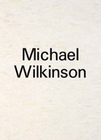 Michael Wilkinson: In Reverse 8867492462 Book Cover