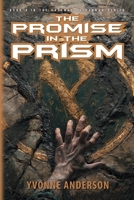 Promise in the Prism 1946985147 Book Cover