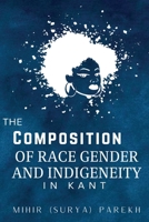 The Cosmopolitics of Race, Gender and Indigeneity in Kant 1835201016 Book Cover