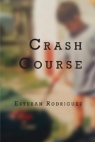 Crash Course 1732952132 Book Cover