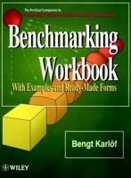 Benchmarking Workbook: With Examples and Ready-Made Forms 0471955876 Book Cover