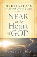 Near To The Heart Of God