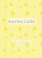 Marmalade 1959556312 Book Cover