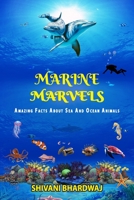Marine Marvels: Amazing Facts About Sea and Ocean Animals B0C87WC7J7 Book Cover