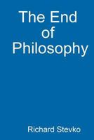 The End of Philosophy 1365906108 Book Cover