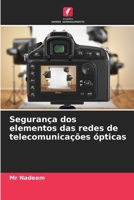 Segurança dos elementos das redes de telecomunicações ópticas (Portuguese Edition) 6208563488 Book Cover