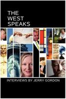 The West Speaks 0578099934 Book Cover