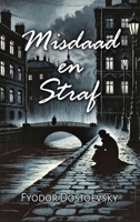 Misdaad en Straf (Dutch Edition) B0HMJV6TMZ Book Cover