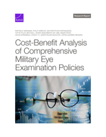 Cost-Benefit Analysis of Comprehensive Military Eye Examination Policies 1977413129 Book Cover