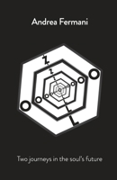 Zolo 2.7: Two journeys in the soul’s future (Zolo - ENG) B0DRPFFZFD Book Cover