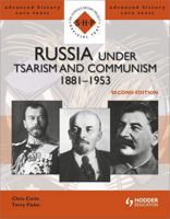 Russia Under Tsarism and Communism, 1881-1953. Terry Fiehn, Chris Corin 1444124234 Book Cover