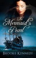 The Mermaid's Pearl 1500816981 Book Cover