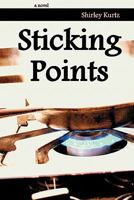 Sticking Points 1931038813 Book Cover