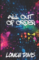 All Out of Order B0F2BCJLQG Book Cover