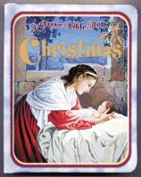 Christmas: A Classic Bible Story 0784711607 Book Cover