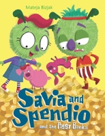 Savia and Spendio and the Piggy Banks 1916146902 Book Cover