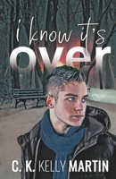 I Know It's Over 0375845674 Book Cover