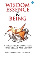 Wisdom Essence and Being 9358190175 Book Cover