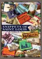 Snippets of St. Louis 1933370696 Book Cover