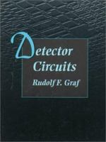 Detector Circuits (Newnes Circuits Series) 0750698799 Book Cover