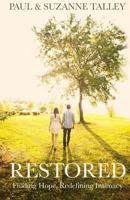Restored: Giving Hope. Redefining Intimacy. 1523976454 Book Cover