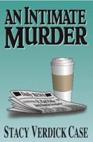 An Intimate Murder 0983713766 Book Cover