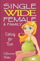 Eating for Two 1539497178 Book Cover