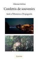 Confettis de souvenirs (French Edition) 2334241474 Book Cover