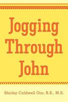 Jogging Through John 1462706835 Book Cover