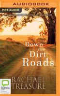 Down the Dirt Roads 1489423818 Book Cover