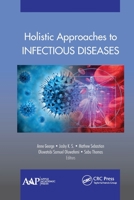 Holistic Approaches to Infectious Diseases 1774635976 Book Cover