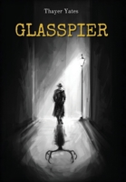 Glasspier B0CW7CNCD5 Book Cover