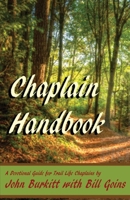 Chaplain Handbook: A Devotional Guide for Trail Life Chaplains 1951472446 Book Cover