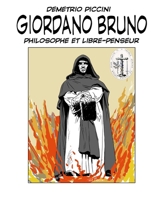 GIORDANO BRUNO: PHILOSOPHE ET LIBRE PENSEUR (French Edition) B0FN3N2Y97 Book Cover