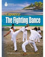 Capoeira: The Fighting Dance: Footprint Reading Library 4 1424044715 Book Cover