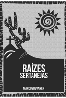 Ra�zes Sertanejas 6500385381 Book Cover