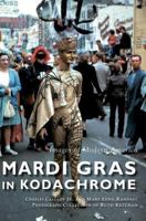 Mardi Gras in Kodachrome 1540237133 Book Cover