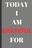 Today I Am Grateful For: Gratitude Journal With Quotes 1694939049 Book Cover