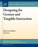 Designing for Gesture and Tangible Interaction 3031010914 Book Cover