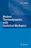 Modern Thermodynamics with Statistical Mechanics 3540854177 Book Cover