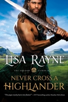 Never Cross a Highlander 1649370954 Book Cover