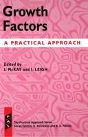 Growth Factors: A Practical Approach (Practical Approach Series) 0199633592 Book Cover