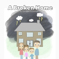 A Broken Home B0BT8V4552 Book Cover